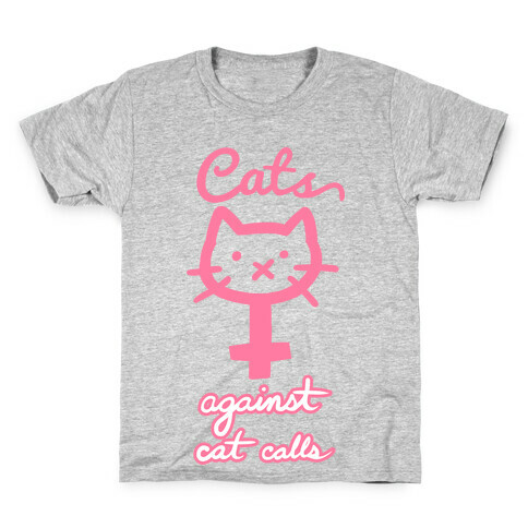 Cats Against Cat Calls Kids T-Shirt