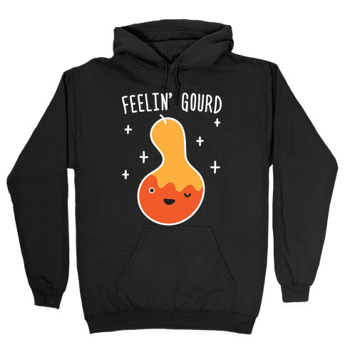 Feelin' Gourd Hooded Sweatshirt