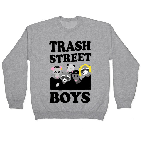 Trash Street Boys Pullover