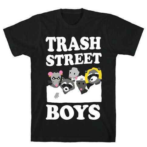 Trash Street Boys T-Shirt