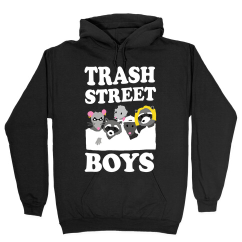 Trash Street Boys Hooded Sweatshirt