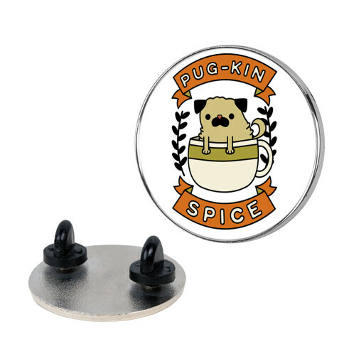 Pugkin Spice Pin