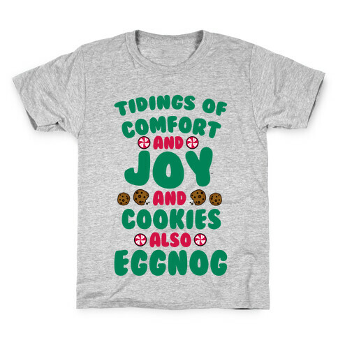 Tidings Of Comfort And Joy Kids T-Shirt