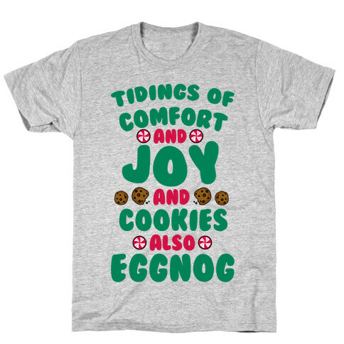 Tidings Of Comfort And Joy T-Shirt