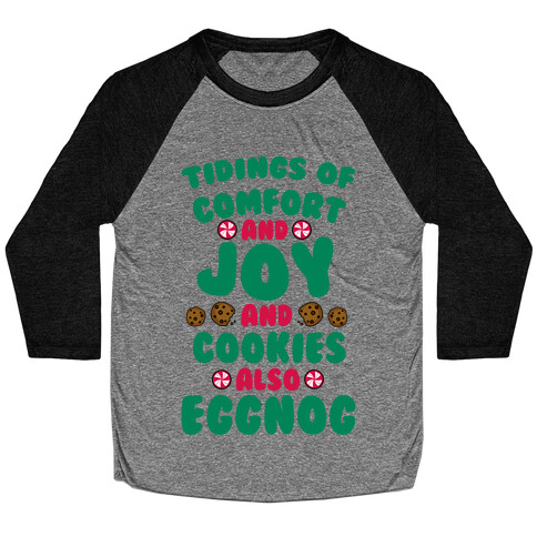 Tidings Of Comfort And Joy Baseball Tee