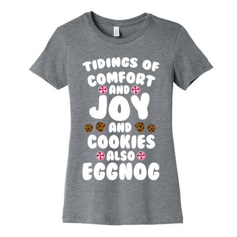 Tidings Of Comfort And Joy Womens T-Shirt