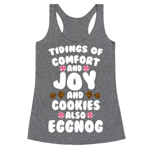 Tidings Of Comfort And Joy Racerback Tank Top