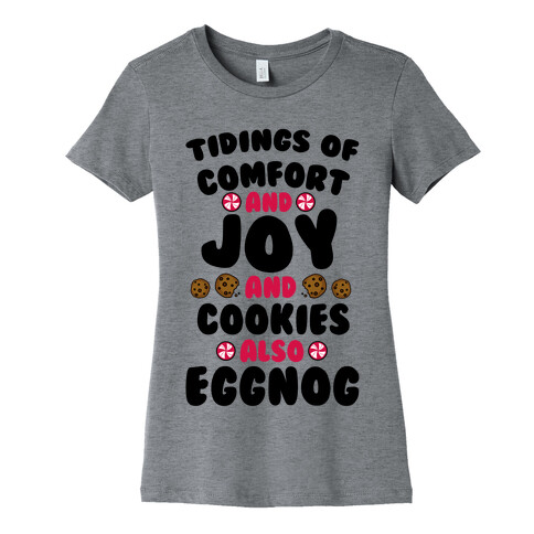 Tidings Of Comfort And Joy Womens T-Shirt