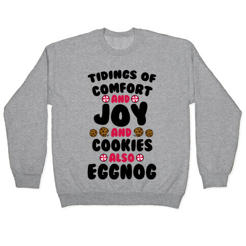 Tidings Of Comfort And Joy Pullover
