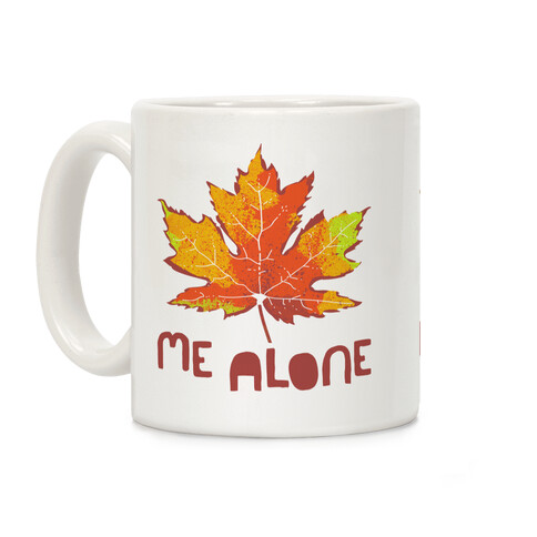 Leaf Me Alone Coffee Mug