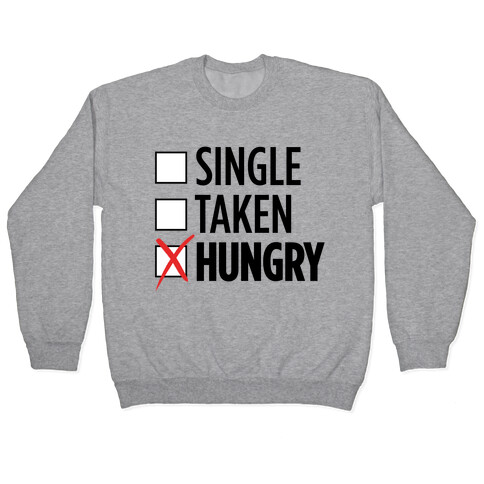 Status: Hungry Pullover