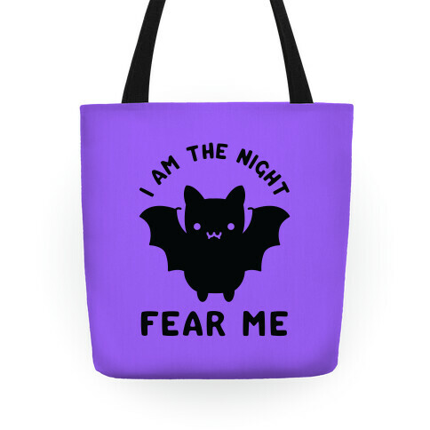 I Am The Night Fear Me Tote