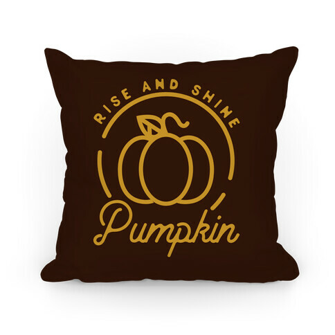 Rise and Shine Pumpkin Pillow