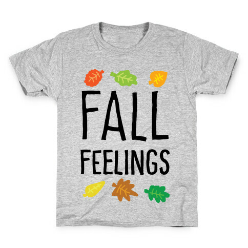 Fall Feelings Kids T-Shirt