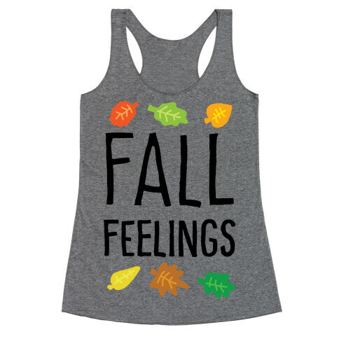 Fall Feelings Racerback Tank Top