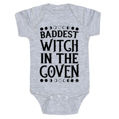 Baddest Witch in the Coven Baby One-Piece