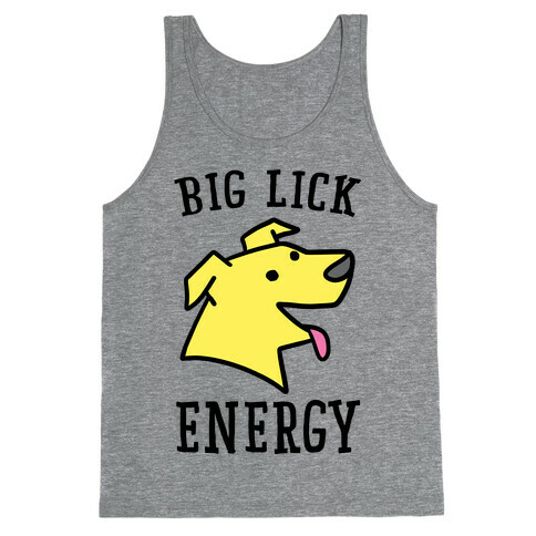 Big Lick Energy  Tank Top