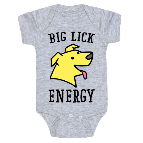 Big Lick Energy  Baby One-Piece