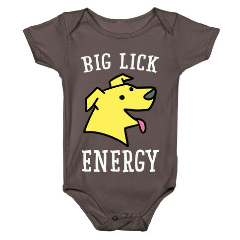 Big Lick Energy  Baby One-Piece