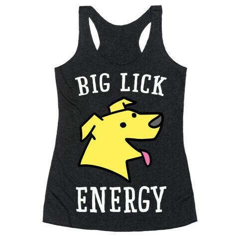 Big Lick Energy  Racerback Tank Top