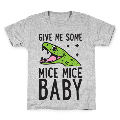 Give Me Some Mice Mice Baby Snake Kids T-Shirt