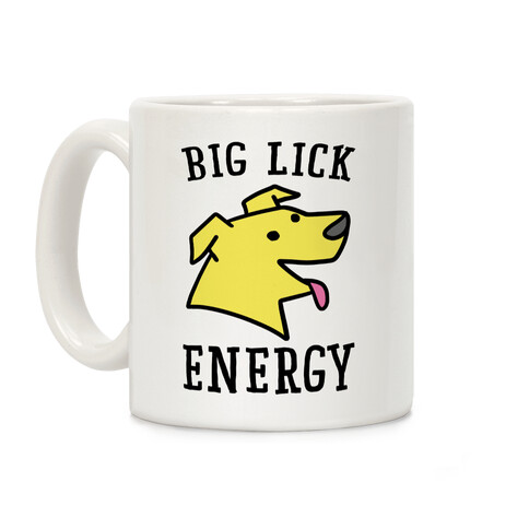 Big Lick Energy  Coffee Mug