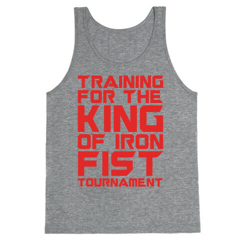 Training For The King of Iron Fist Tournament Parody Tank Top