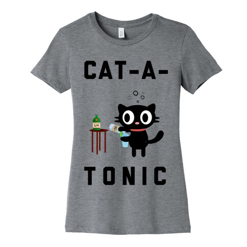 Cat-A-Tonic Womens T-Shirt