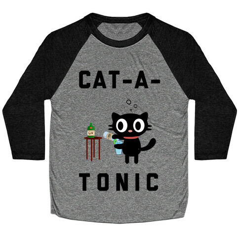 Cat-A-Tonic Baseball Tee