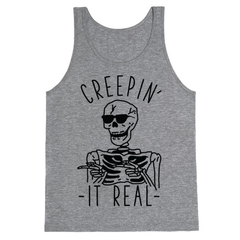 Creepin' It Real Skeleton  Tank Top