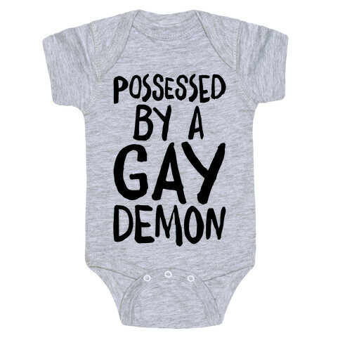Possessed By A Gay Demon Baby One-Piece