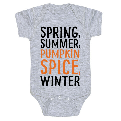 Spring Summer Pumpkin Spice Winter Baby One-Piece