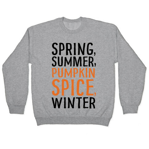 Spring Summer Pumpkin Spice Winter Pullover