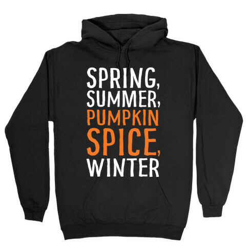Spring Summer Pumpkin Spice Winter Hooded Sweatshirt