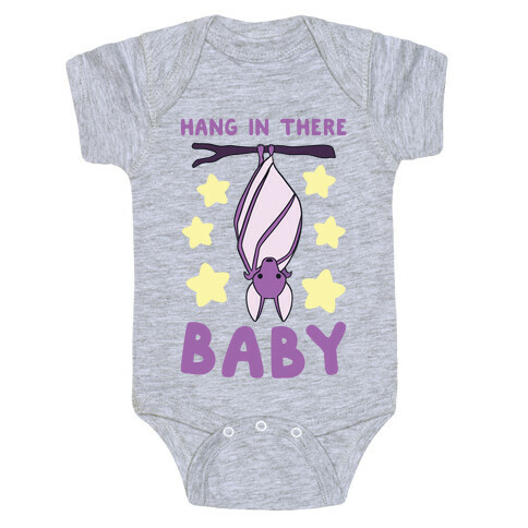 Hang In There, Baby - Bat  Baby One-Piece