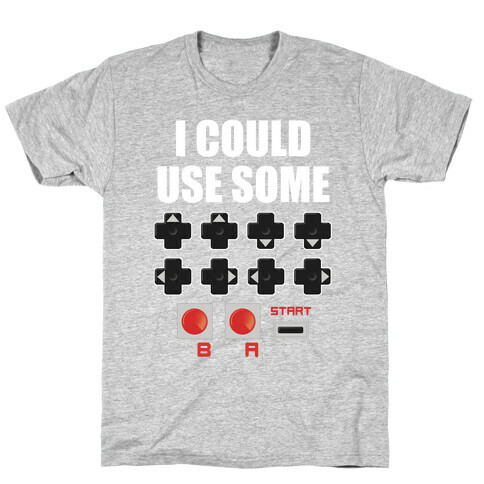 I Could Use Some Extra Lives T-Shirt