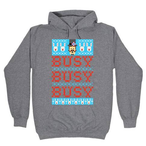 Busy Busy Busy Frosty Ugly Sweater Hooded Sweatshirt