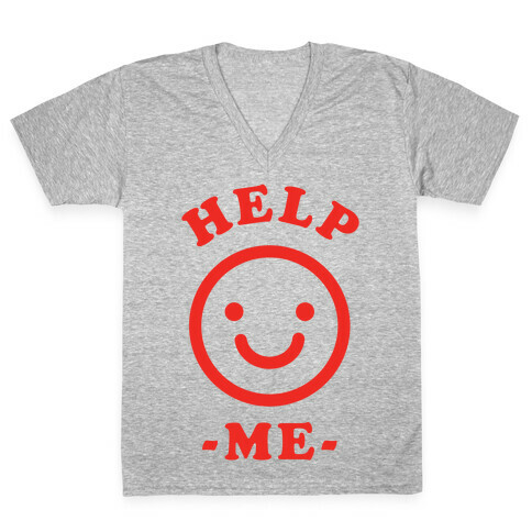 Help Me Smily Face V-Neck Tee Shirt