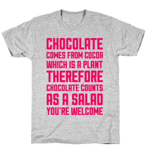 Chocolate Salad T-Shirt