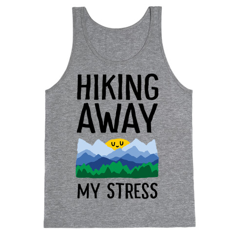 Hiking Away My Stress Tank Top
