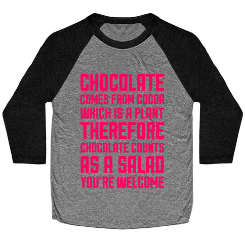 Chocolate Salad Baseball Tee