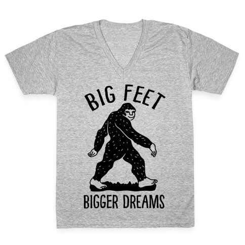 Big Feet Bigger Dreams Bigfoot V-Neck Tee Shirt