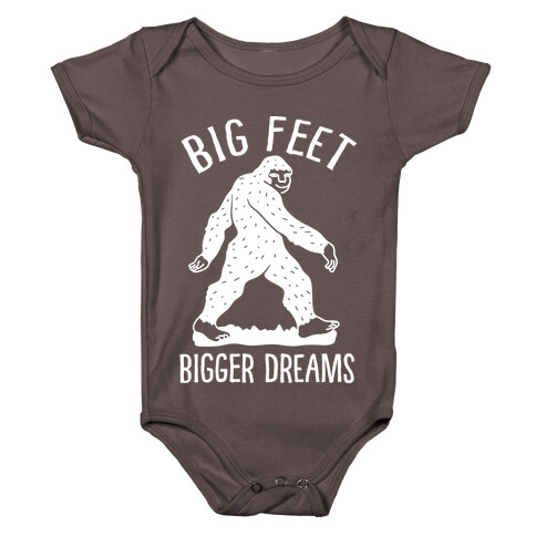 Big Feet Bigger Dreams Bigfoot Baby One-Piece