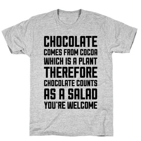 Chocolate Salad T-Shirt