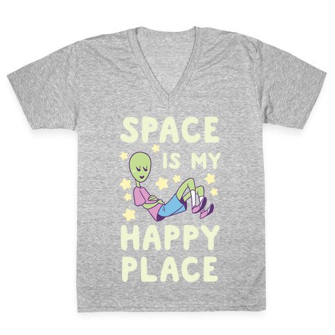 Space is my Happy Place V-Neck Tee Shirt