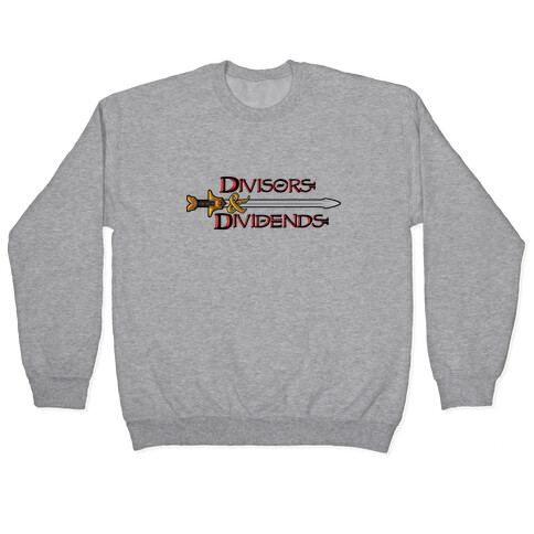 Divisors and Dividends Pullover