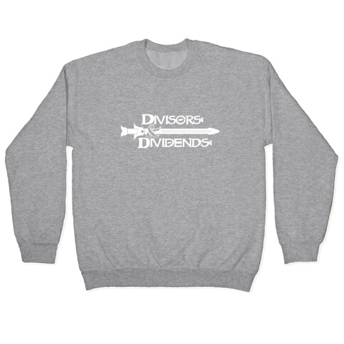 Divisors and Dividends Pullover