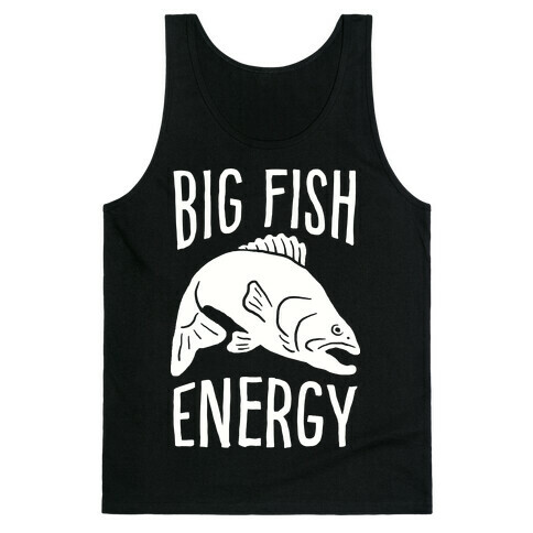 Big Fish Energy Tank Top