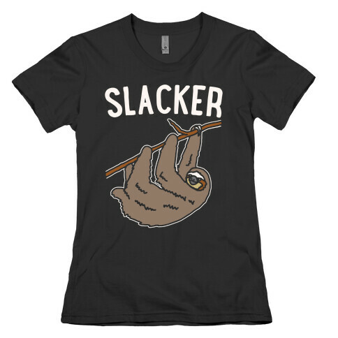 Slacker Sloth White Print Womens T-Shirt