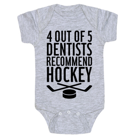 4 Out Of 5 Dentists Recommend Hockey Baby One-Piece